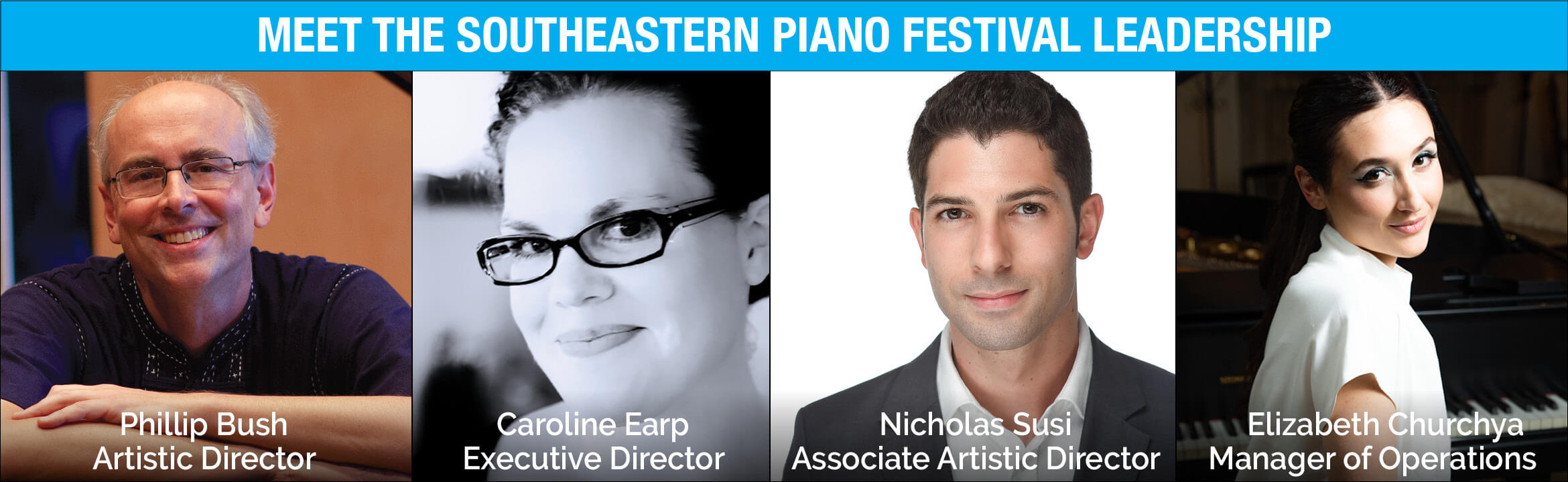Announcing the Leadership of the 2024 Southeastern Piano Festival